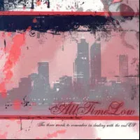 All Time Low - The Three Words to Remember in Dealing With the End
