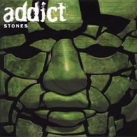 Addict - Stones