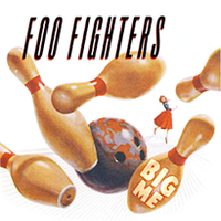 Foo Fighters - Big Me