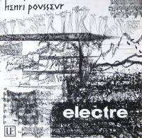 Henri Pousseur - Henri Pousseur: Electre
