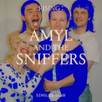 Amyl and the Sniffers - Born To Be Alive (Rising: Singles Club)