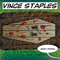 Vince Staples - Guns & Roses