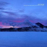 Elif Yalva&ccedil; - Mountains Become Stepping Stones