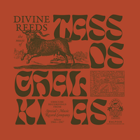 Tasos Halkias - Divine Reeds