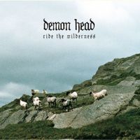 Demon Head - Ride the Wilderness