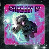 Lady Leshurr - Astronaut