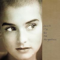 Sin&eacute;ad O'Connor - Don't Cry for Me Argentina