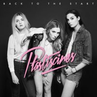 Plastiscines - Back to the Start