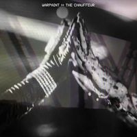 Warpaint - The Chauffeur