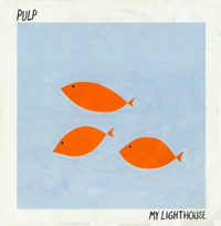Pulp - My Lighthouse