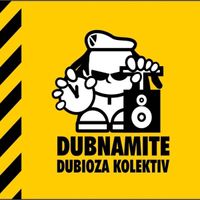Dubioza Kolektiv - Dubnamite