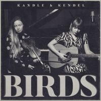 Kandle & Kendel Carson - Birds