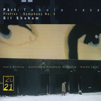 Gil Shaham - Tabula rasa; Fratres; Symphony No. 3