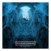 Treated - Into The Great Unknown