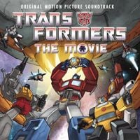 Various Artists - The Transformers: The Movie (Original Motion Picture Soundtrack)