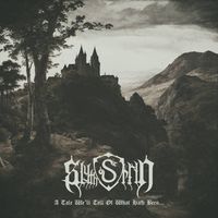 Slytherin - A Tale We'll Tell of What Hath Been​.​.​.
