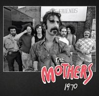 The Mothers of Invention - The Mothers 1970