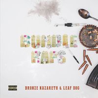 Bronze Nazareth & Leaf Dog - Bundle Raps