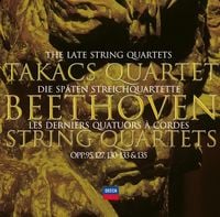 Tak&aacute;cs Quartet - Beethoven: The Late String Quartets