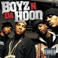 Boyz N Da Hood - Boyz n da Hood