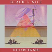 Black Nile - The Further Side
