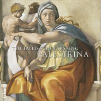 The Tallis Scholars - The Tallis Scholars Sing Palestrina