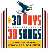 Death Cab for Cutie - Million Dollar Loan