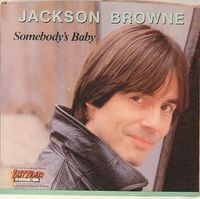 Jackson Browne - Somebody's Baby