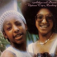 Althea & Donna - Uptown Top Ranking