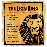 Broadway Cast - The Lion King (Original Broadway Cast Recording)