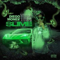 Diego Money - Yung Slime Tape