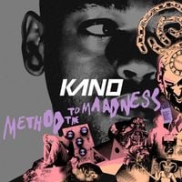Kano - Method to the Maadness