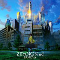 SANOVA - Zipang 2nd