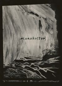 Monokultur - Monokultur