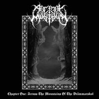 Ancient Mastery - Chapter One: Across the Mountains of the Dr&auml;mmarskol