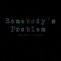 Morgan Wallen - Somebody&rsquo;s Problem