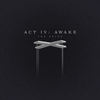 The Seige - Act IV: Awake