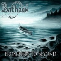 Isatha - From Here to Beyond