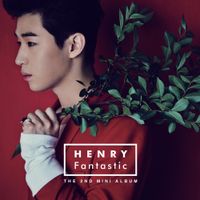HENRY - Fantastic