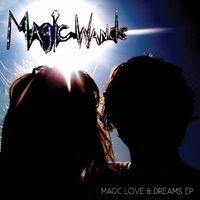 Magic Wands - Magic, Love & Dreams