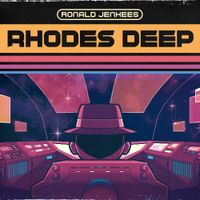 Ronald Jenkees - Rhodes Deep