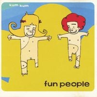 Fun People - Kum Kum