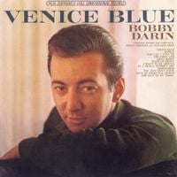 Bobby Darin - Venice Blue