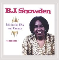 B.J. Snowden - Life in the USA and Canada