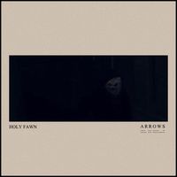Holy Fawn - Arrows