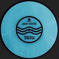 Jack White - High Ball Stepper