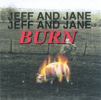 Jeff And Jane Hudson - Burn