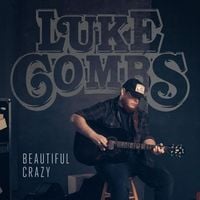 Luke Combs - Beautiful Crazy