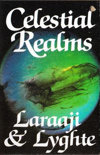 Laraaji & Lyghte - Celestial Realms