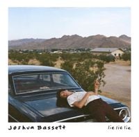 Joshua Bassett - Lie Lie Lie